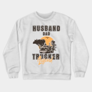 Retro long haul truck, Husband dad trucker  legend Crewneck Sweatshirt